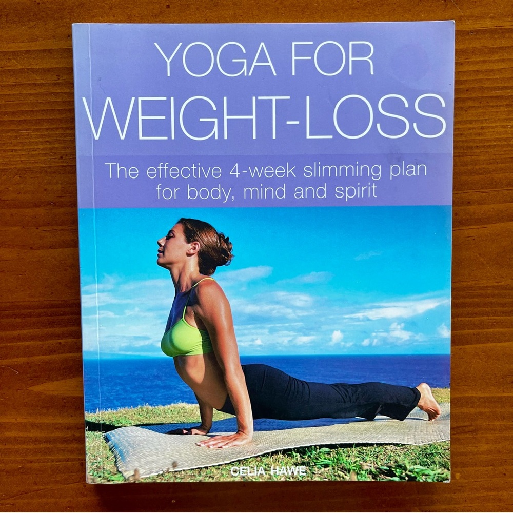 Yoga for Weight-Loss Paperback Book by Celia Hawe